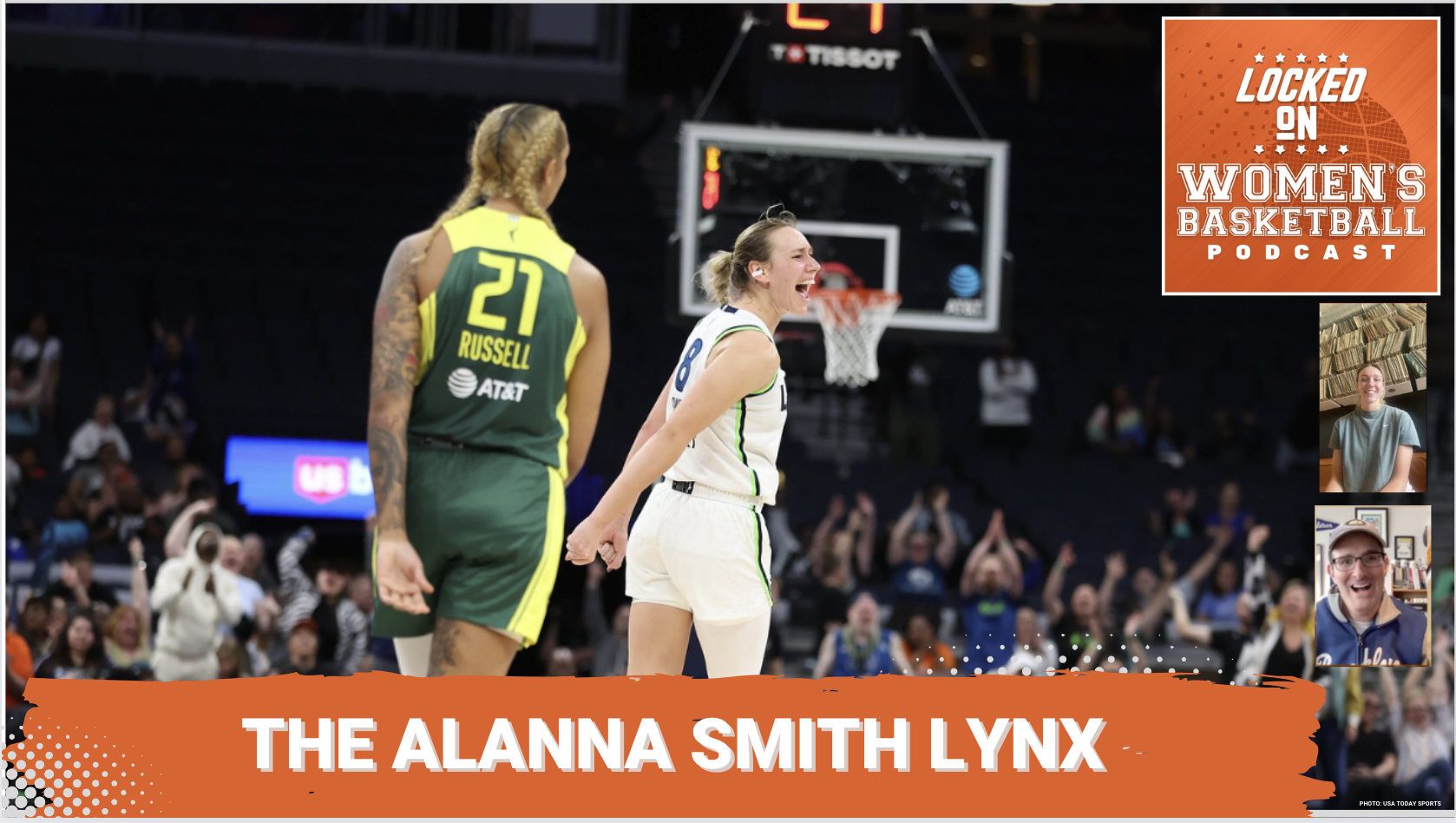 Graphic with photo of Alanna Smith (8) celebrating and smiling toward the right during a game between the Minnesota Lynx and Seattle Storm. Mercedes Russell walks with her back to the camera slightly in front of Smith. White text on orange background below reads "The Alanna Smith Lynx". Locked On Women's Basketball logo at top right. Headshots of host Howard Megdal and guest Alanna Smith at lower right.